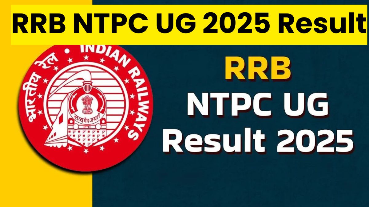 RRB NTPC UG 2025 Result जल्द जारी, उम्मीदवारों की धड़कनें तेज, जानें कब आएगा CBT-I परिणाम